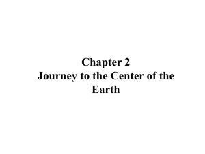 Chapter 2 Journey to the Center of the Earth