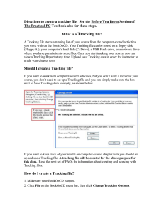 Directions to create a tracking file.  See the Before... The Practical PC Textbook also for these steps.