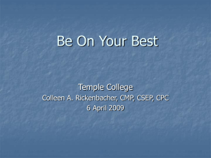 Be On Your Best Temple College Colleen A. Rickenbacher, CMP, CSEP, CPC