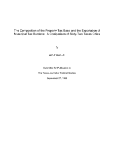 The Composition of the Property Tax Base and the Exportation... Municipal Tax Burdens:  A Comparison of Sixty-Two Texas Cities