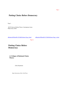 Putting Choice Before Democracy Putting Choice Before Democracy A Critique of Rational Choice