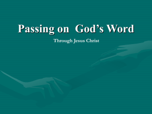 Passing on  God’s Word Through Jesus Christ