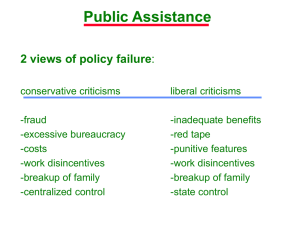 Public Assistance 2 views of policy failure