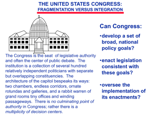 Can Congress: THE UNITED STATES CONGRESS: broad, national policy goals?