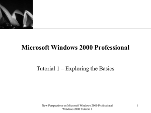 Microsoft Windows 2000 Professional Tutorial 1 – Exploring the Basics XP