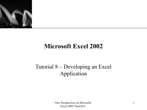 Microsoft Excel 2002 Tutorial 8 – Developing an Excel Application XP