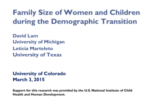 Family Size of Women and Children during the Demographic Transition
