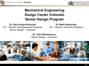 Mechanical Engineering Design Center Colorado Senior Design Program