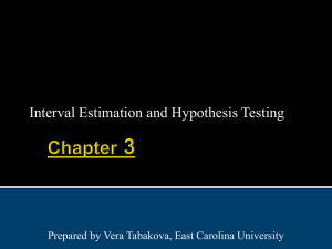 Interval Estimation and Hypothesis Testing