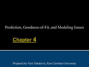 Prediction, Goodness-of-Fit, and Modeling Issues