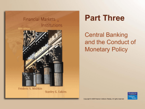Part Three Central Banking and the Conduct of Monetary Policy