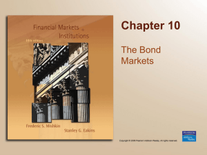 Chapter 10 The Bond Markets