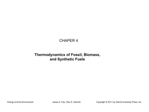 CHAPER 4 Thermodynamics of Fossil, Biomass, and Synthetic Fuels