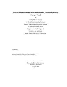 Structural Optimization of a Thermally Loaded Functionally Graded Pressure Vessel