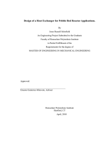 Design of a Heat Exchanger for Pebble Bed Reactor Applications.