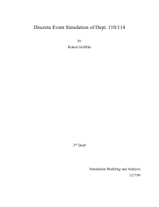 Discrete Event Simulation of Dept. 110/114 by Robert Griffiths 2