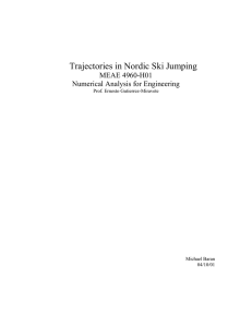 Trajectories in Nordic Ski Jumping MEAE 4960-H01 Numerical Analysis for Engineering