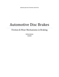 Automotive Disc Brakes Friction &amp; Wear Mechanisms in Braking  RENSSELAER POLYTECHNIC INSTITUTE