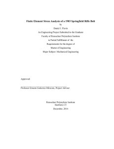 Finite Element Stress Analysis of a 1903 Springfield Rifle Bolt