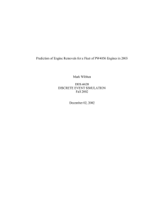 Prediction of Engine Removals for a Fleet of PW4056 Engines... Mark Wibben DES-6620