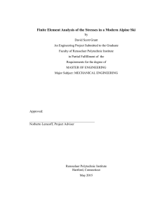 Finite Element Analysis of the Stresses in a Modern Alpine...