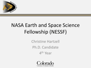 NASA Earth and Space Science Fellowship (NESSF) Christine Hartzell Ph.D. Candidate