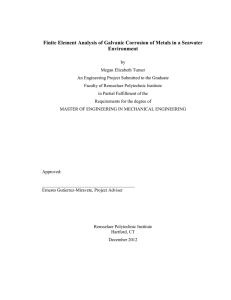 Finite Element Analysis of Galvanic Corrosion of Metals in a... Environment