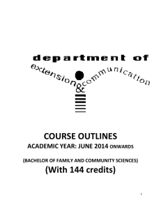 COURSE OUTLINES (With 144 credits)  ACADEMIC YEAR: JUNE 2014