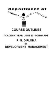 COURSE OUTLINES P. G. DIPLOMA IN DEVELOPMENT  MANAGEMENT