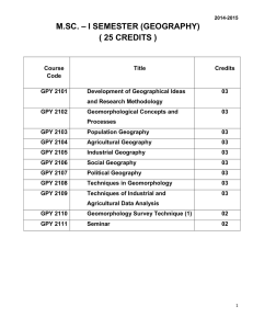 – I SEMESTER (GEOGRAPHY) M.SC. ( 25 CREDITS )