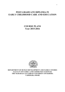 POST-GRADUATE DIPLOMA IN EARLY CHILDHOOD CARE AND EDUCATION COURSE PLANS