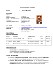 BIO-DATA OF M.R.YADAV Name Dr. M. R. Yadav PERSONAL