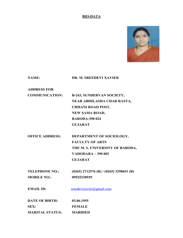 BIO-DATA NAME: DR. M. SREEDEVI XAVIER