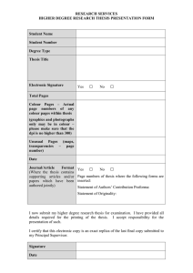 RESEARCH SERVICES HIGHER DEGREE RESEARCH THESIS PRESENTATION FORM Student Name Student Number