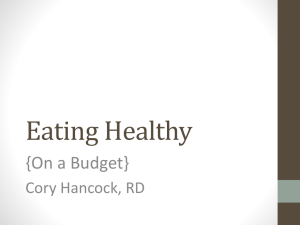 Eating Healthy {On a Budget} Cory Hancock, RD