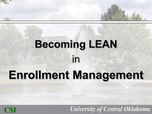 Enrollment Management Becoming LEAN in C$I