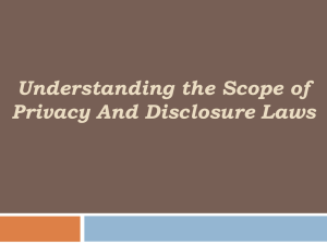 Understanding the Scope of Privacy And Disclosure Laws