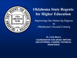 Oklahoma State Regents for Higher Education Improving Our Future by Degrees in