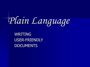 Plain Language WRITING USER-FRIENDLY DOCUMENTS