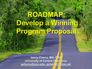 ROADMAP: Develop a Winning Program Proposal Gerry Cherry, MA, CRA