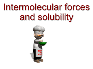 Intermolecular forces and solubility