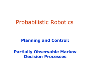Probabilistic Robotics Planning and Control: Partially Observable Markov Decision Processes