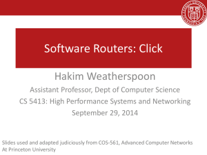 Software Routers: Click Hakim Weatherspoon