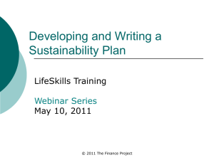 Developing and Writing a Sustainability Plan LifeSkills Training May 10, 2011