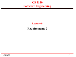 CS 5150 Software Engineering Requirements 2 Lecture 9