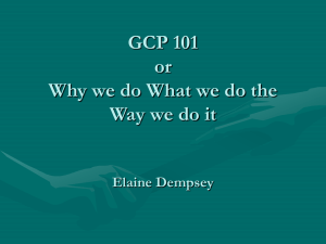 GCP 101 or Why we do What we do the