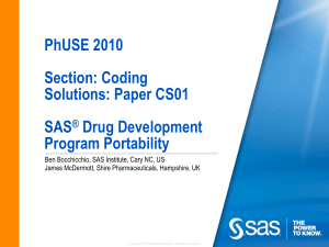 PhUSE 2010 Section: Coding Solutions: Paper CS01 SAS