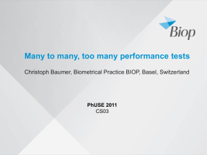 Many to many, too many performance tests PhUSE 2011 CS03