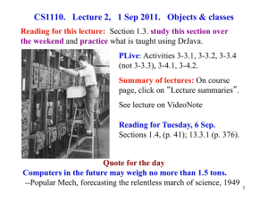 CS1110.   Lecture 2,   1 Sep 2011. ...