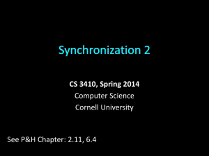 CS 3410, Spring 2014 Computer Science Cornell University See P&amp;H Chapter: 2.11, 6.4